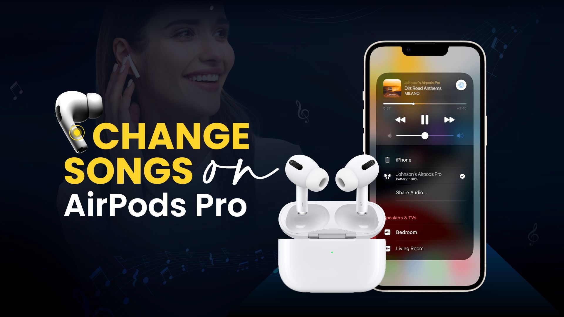 How to Change Songs on AirPods Pro