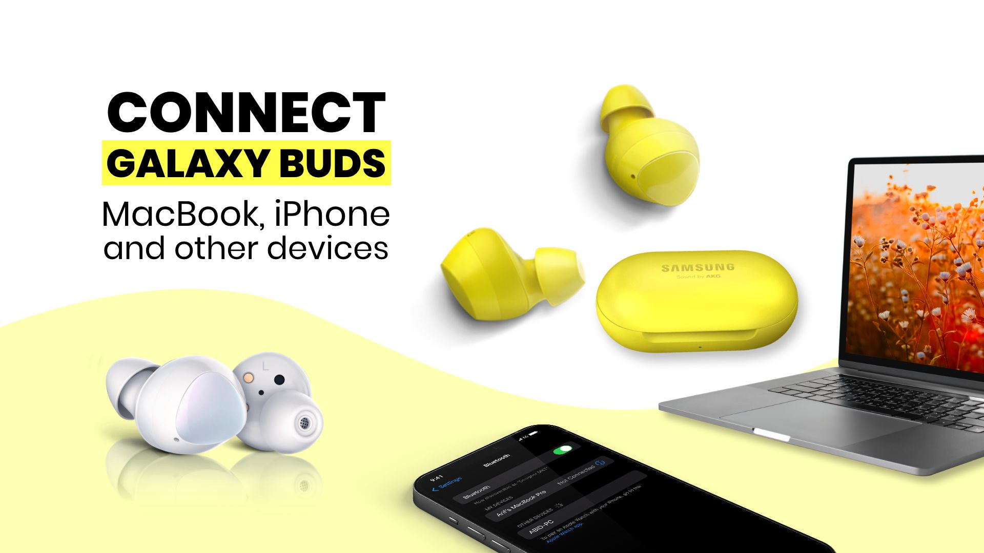 How to Connect Galaxy Buds to MacBook, iMac, laptop, or iPhone