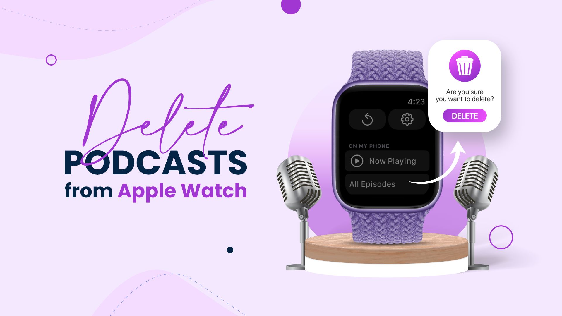 How to Delete Podcasts from Apple Watch