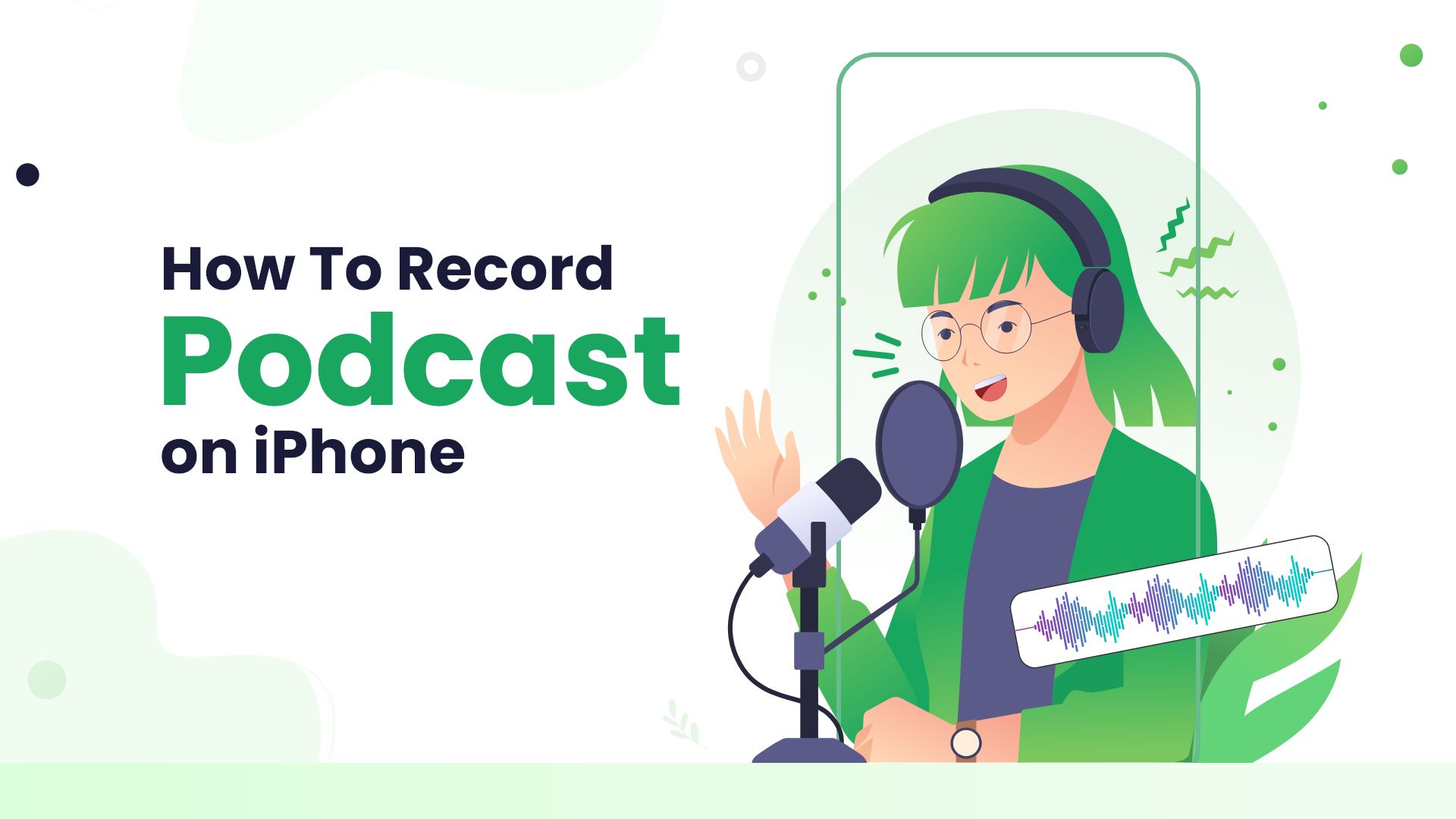 How to Record a Podcast on iPhone