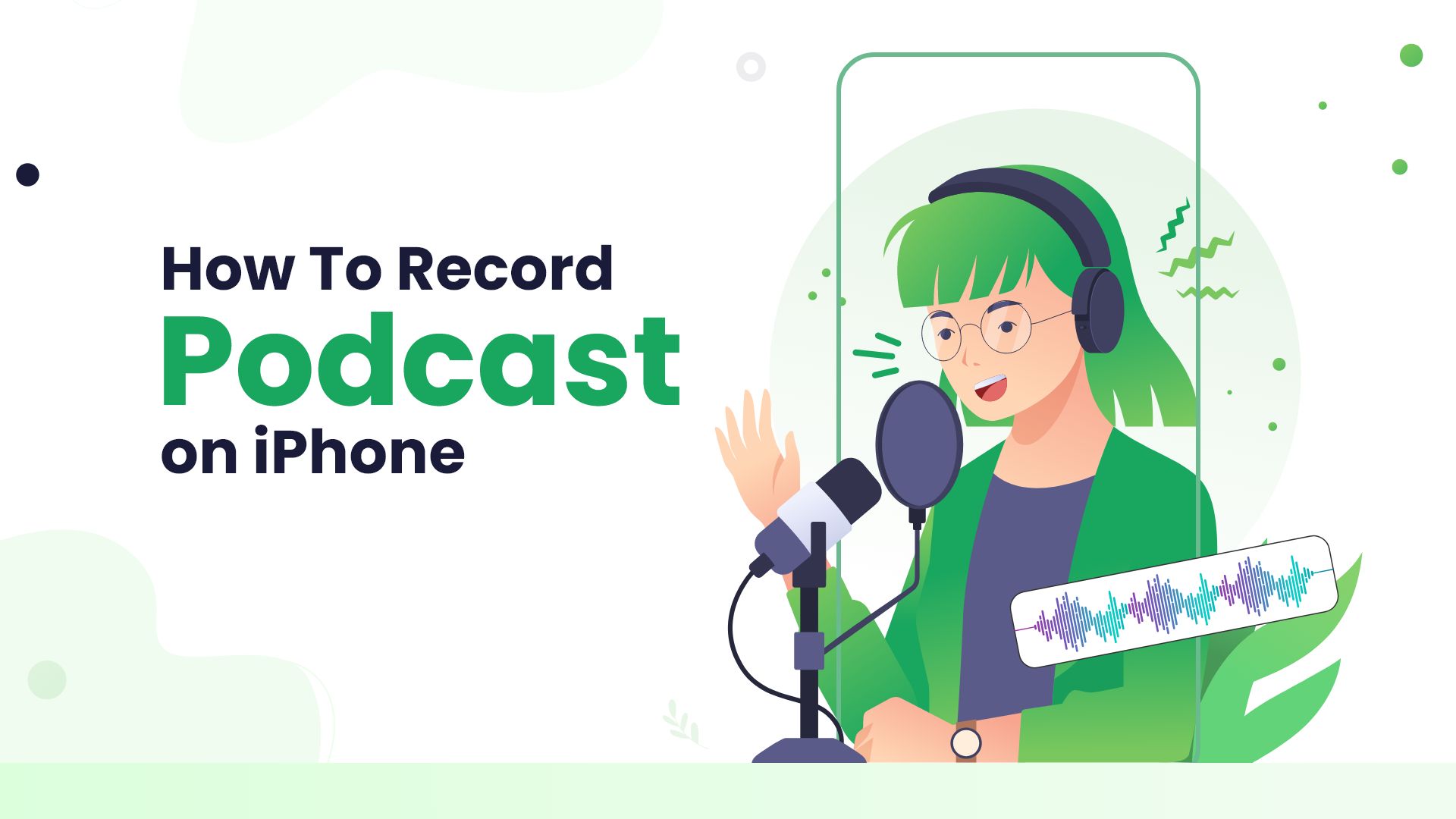 How to Record a Podcast on iPhone