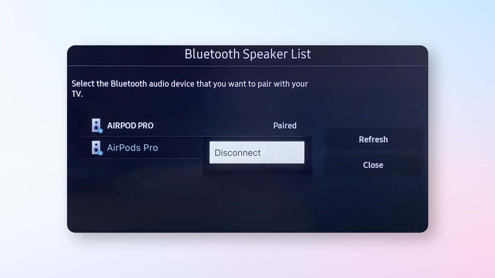 How to disconnect AirPods from Samsung TV