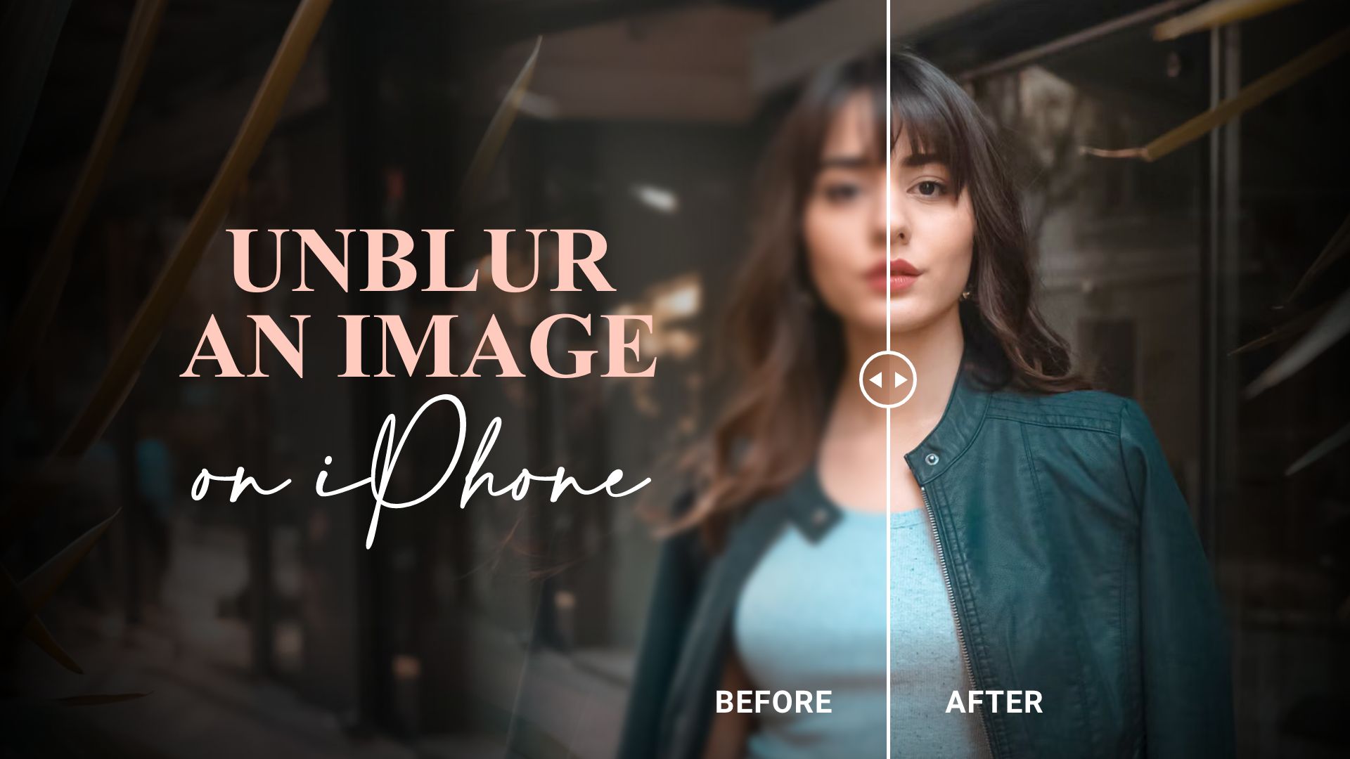 How to unblur an image on iPhone