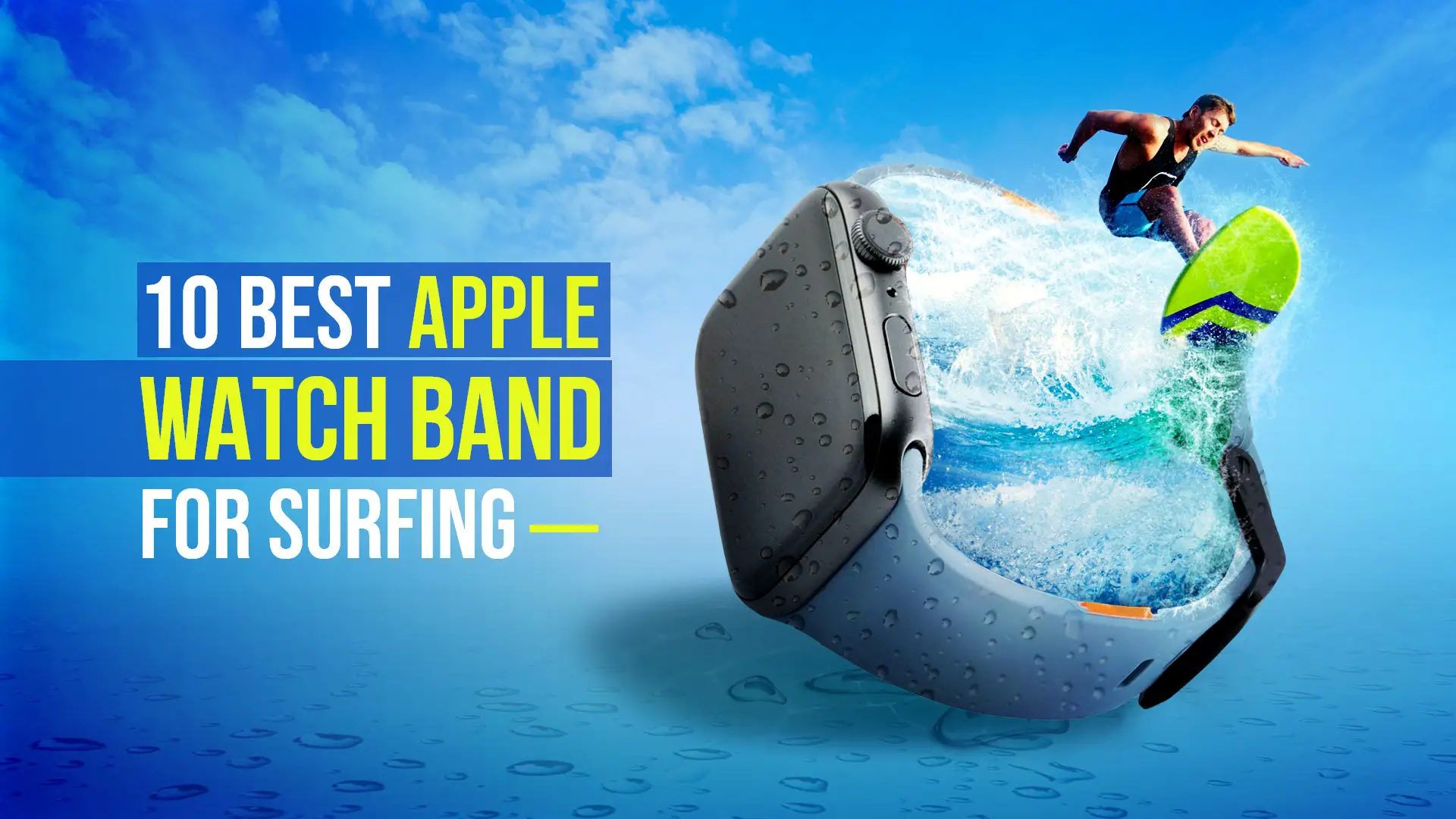 10 Best Apple Watch Band for Surfing