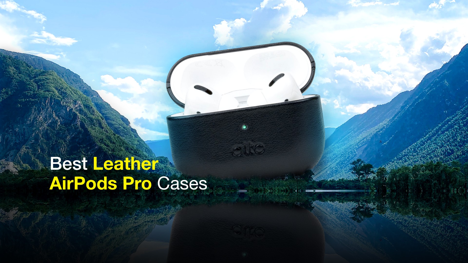 13 Best Leather AirPods Pro Cases in 2022