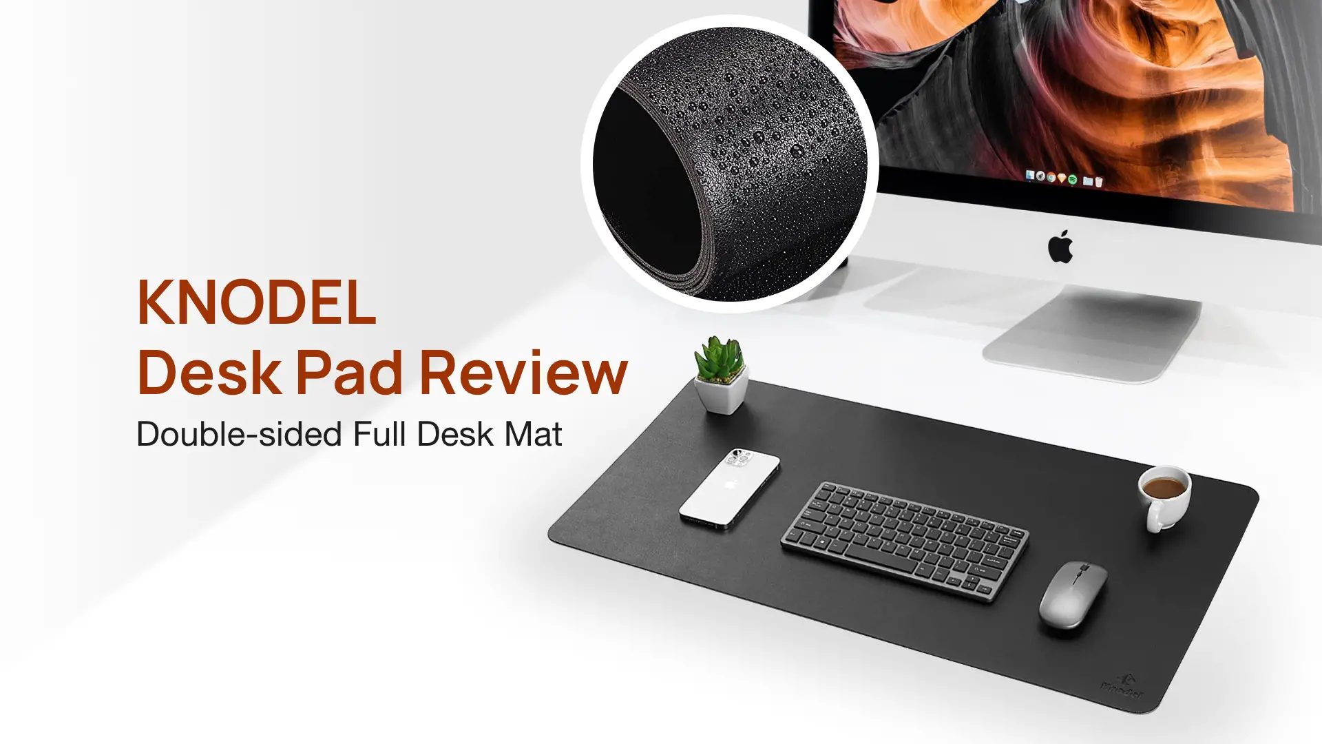 KNODEL Desk Pad Review | Double-sided Full Desk Mat