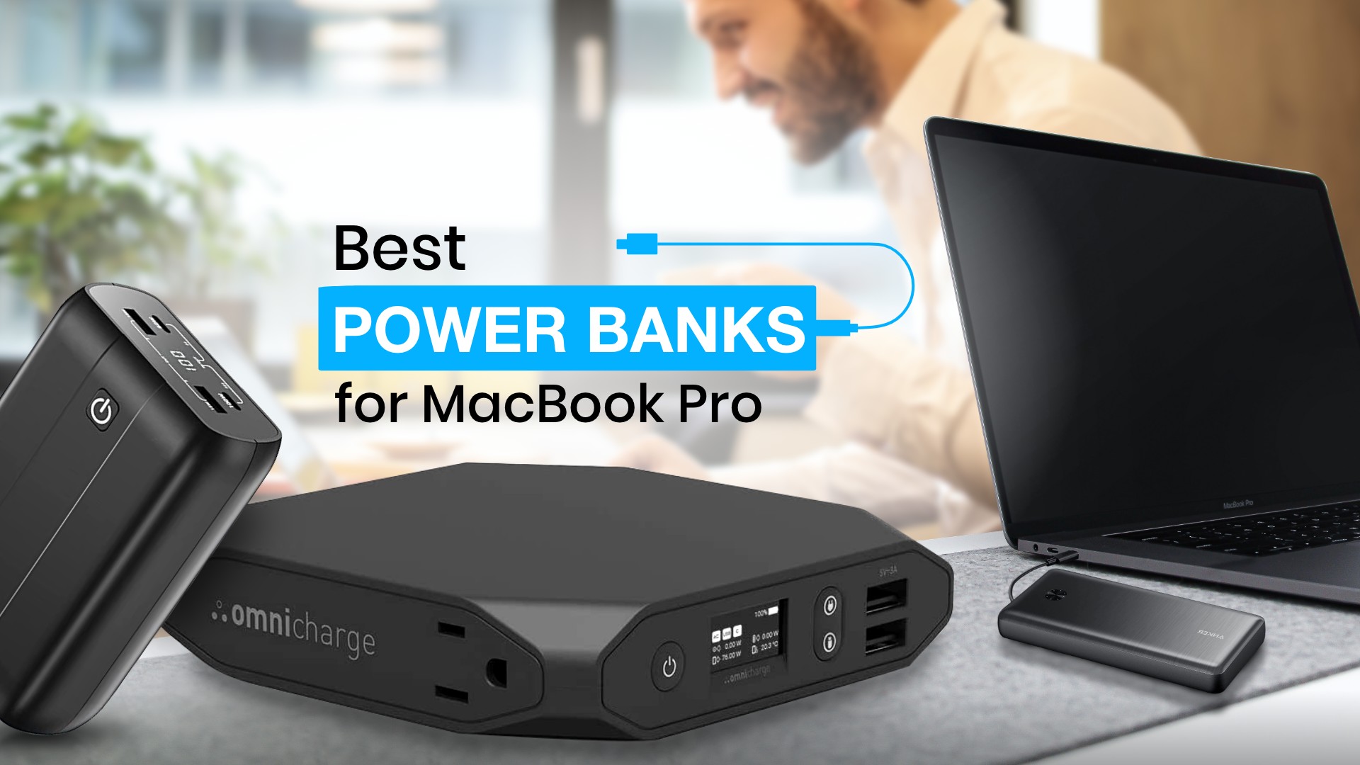 Best Power Bank for MacBook Pro