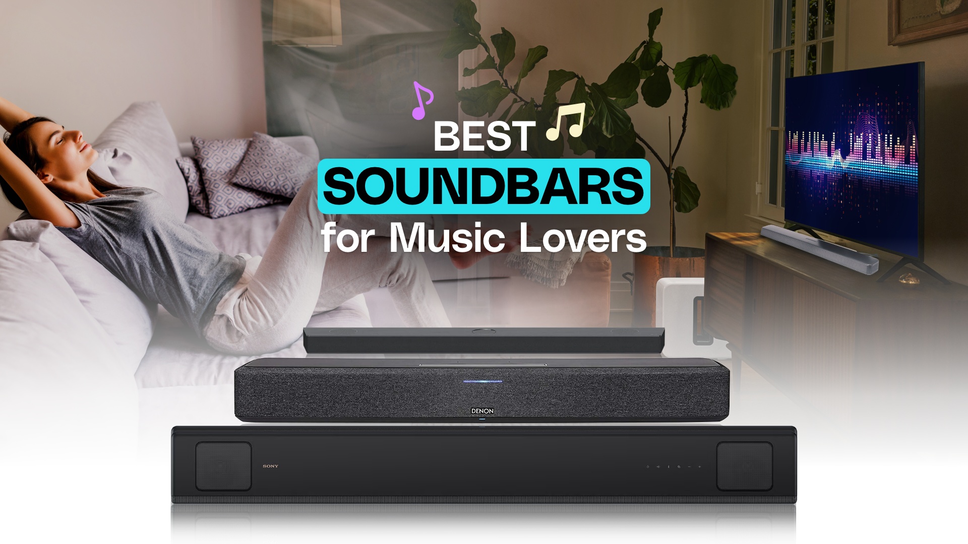 Best Soundbars for Music Lovers