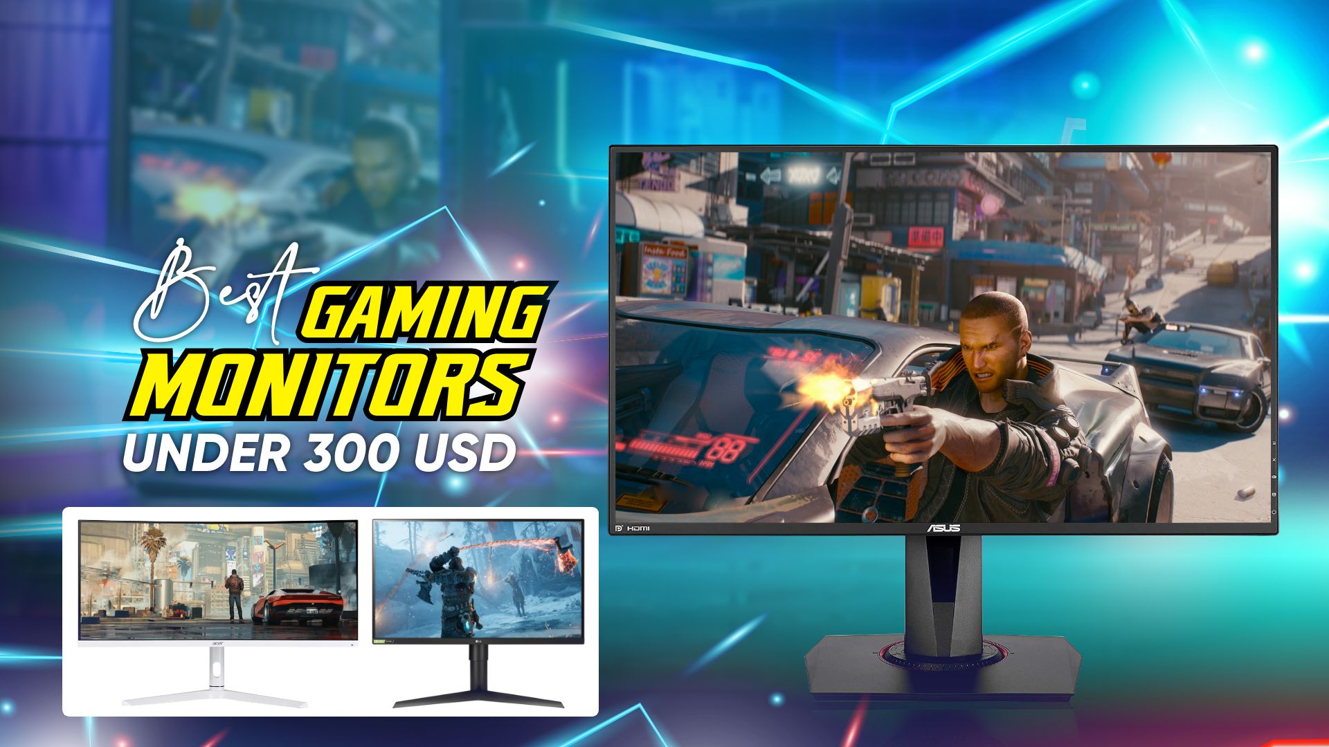 12 Best Gaming Monitors under 300 USD in 2023 – Excellent Gaming Experience