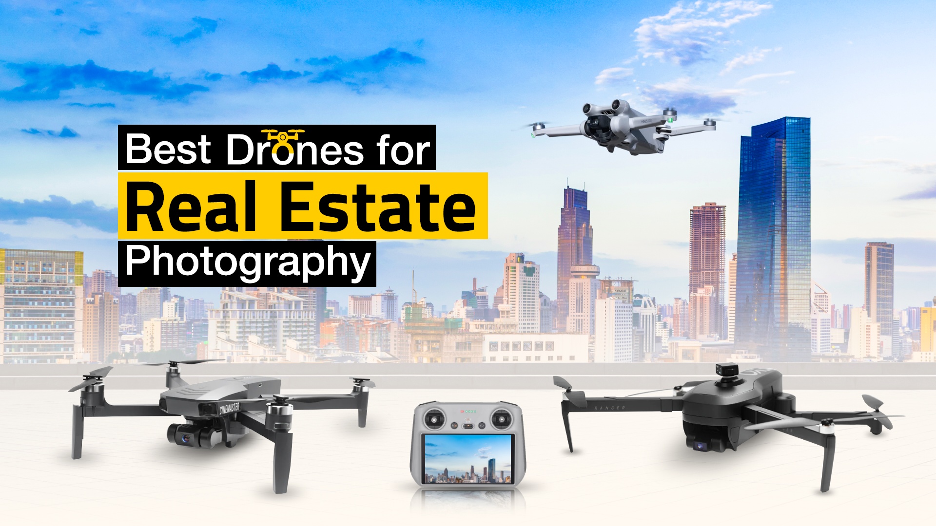 11 Best Drones for Real Estate Photography in 2023