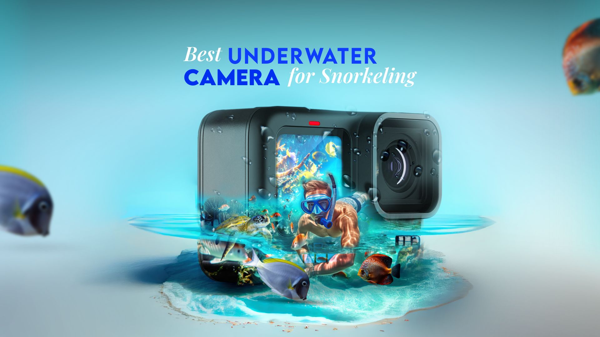 best underwater camera for snorkeling