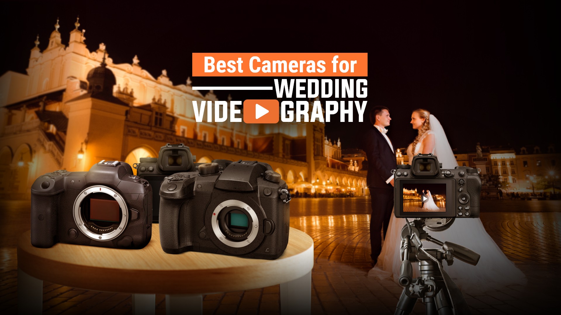 11 Best Cameras for Wedding Videography