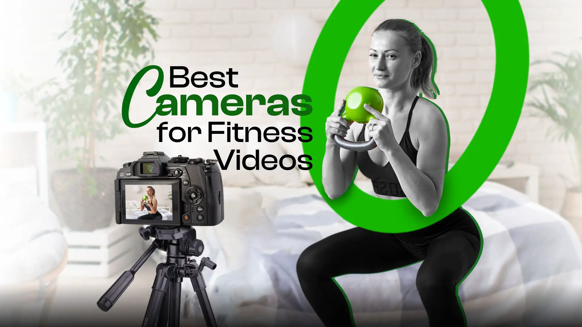Best Cameras for Fitness Videos