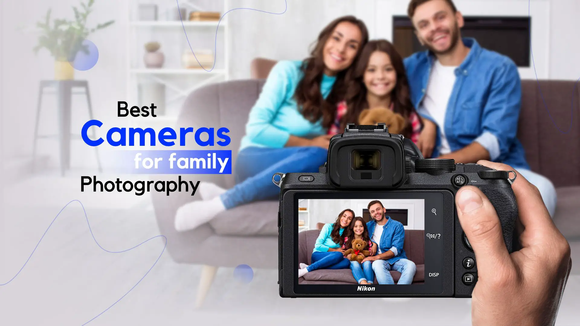 12 Best Cameras for Family Photography