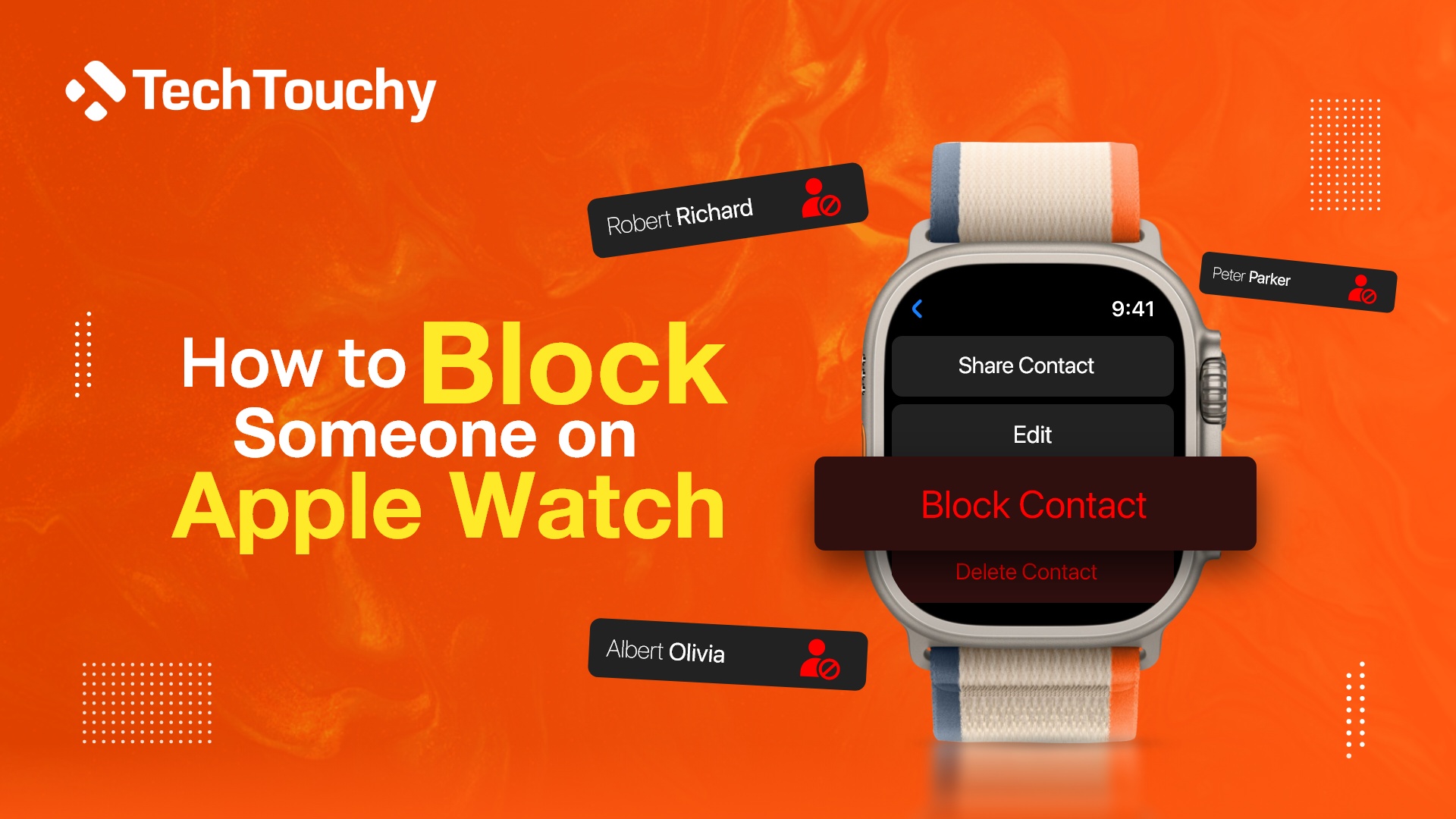 How to Block Someone on Apple Watch – Full Guide