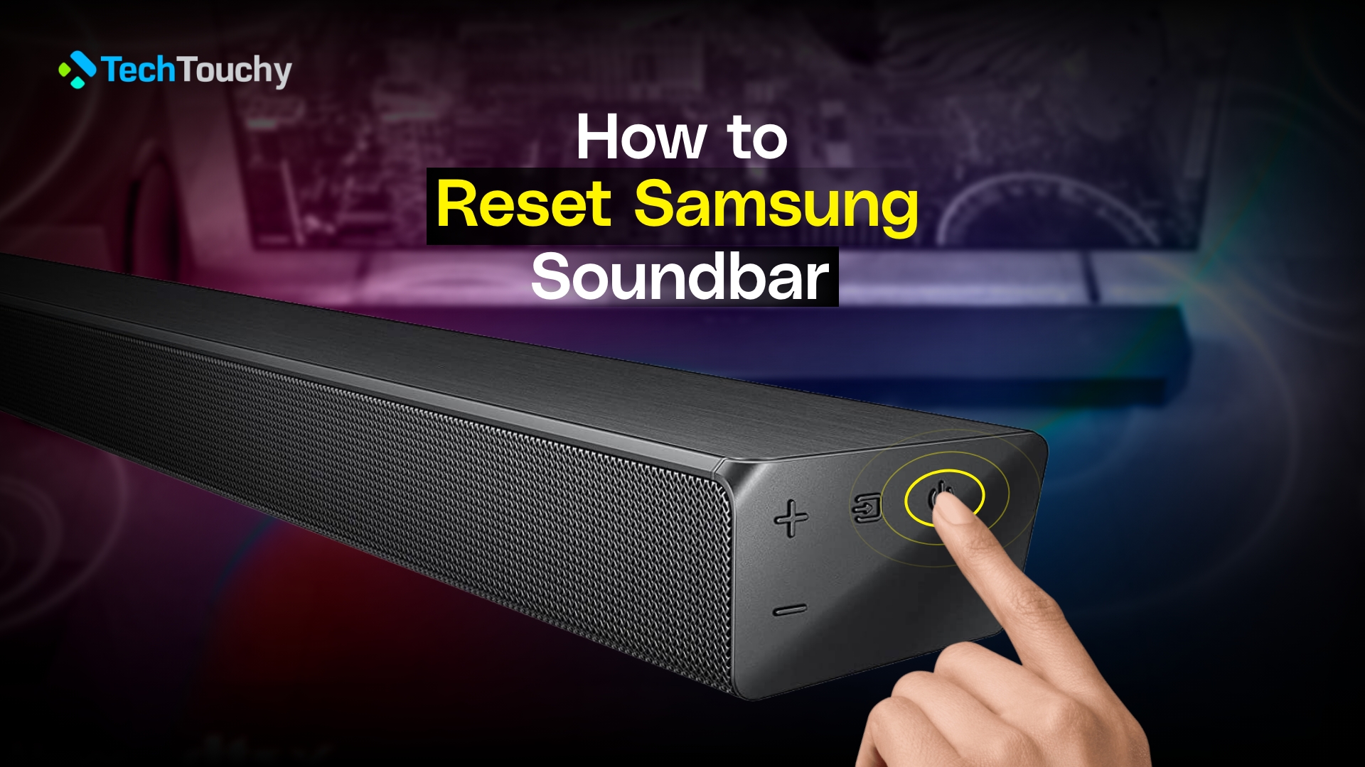 How to Reset Samsung Soundbar – Full Guide