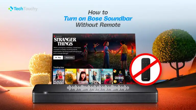 How To Turn On Soundbar Without Remote www.techtouchy.com