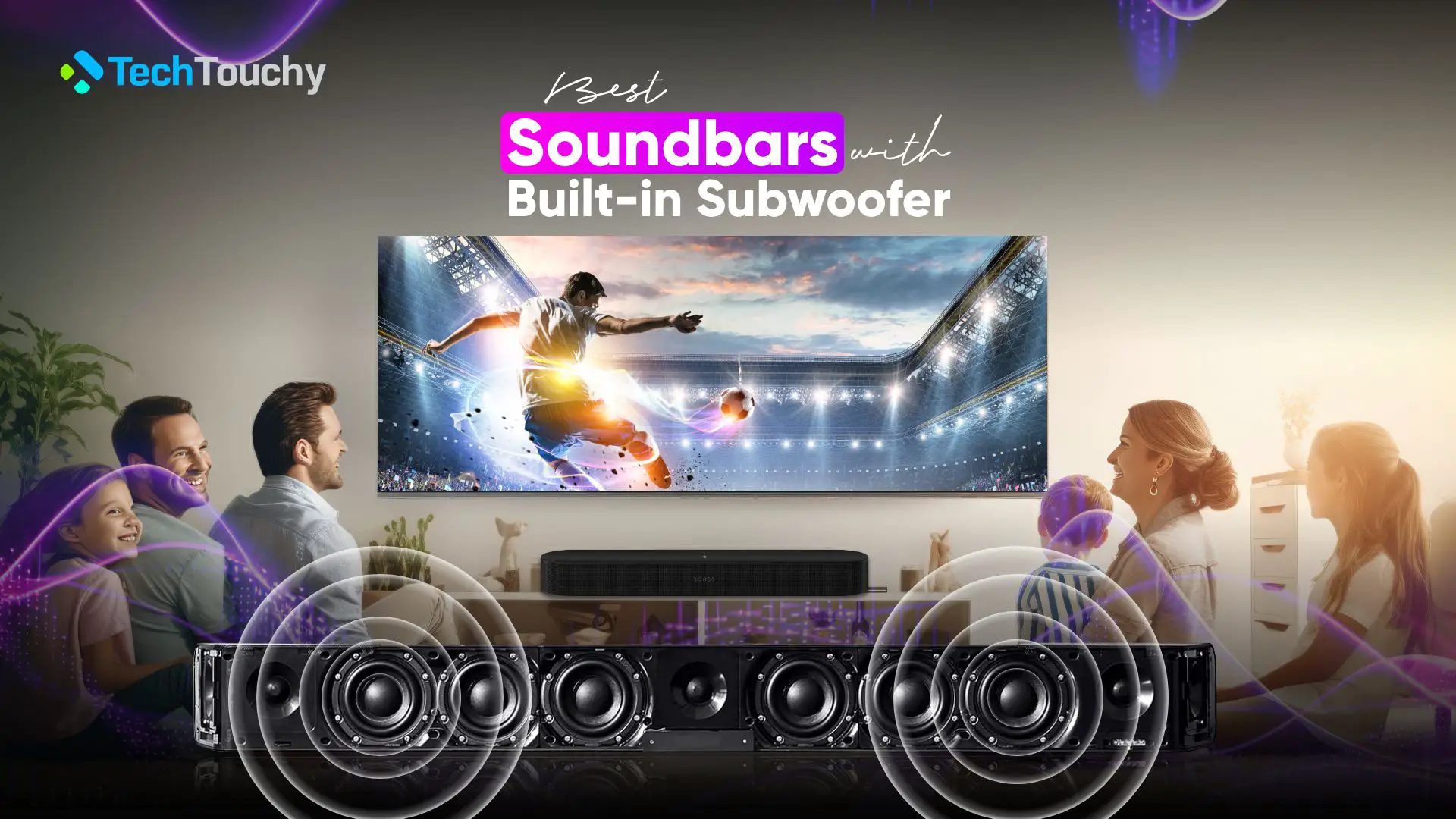 11 Best Soundbars with Built-in Subwoofers in 2023