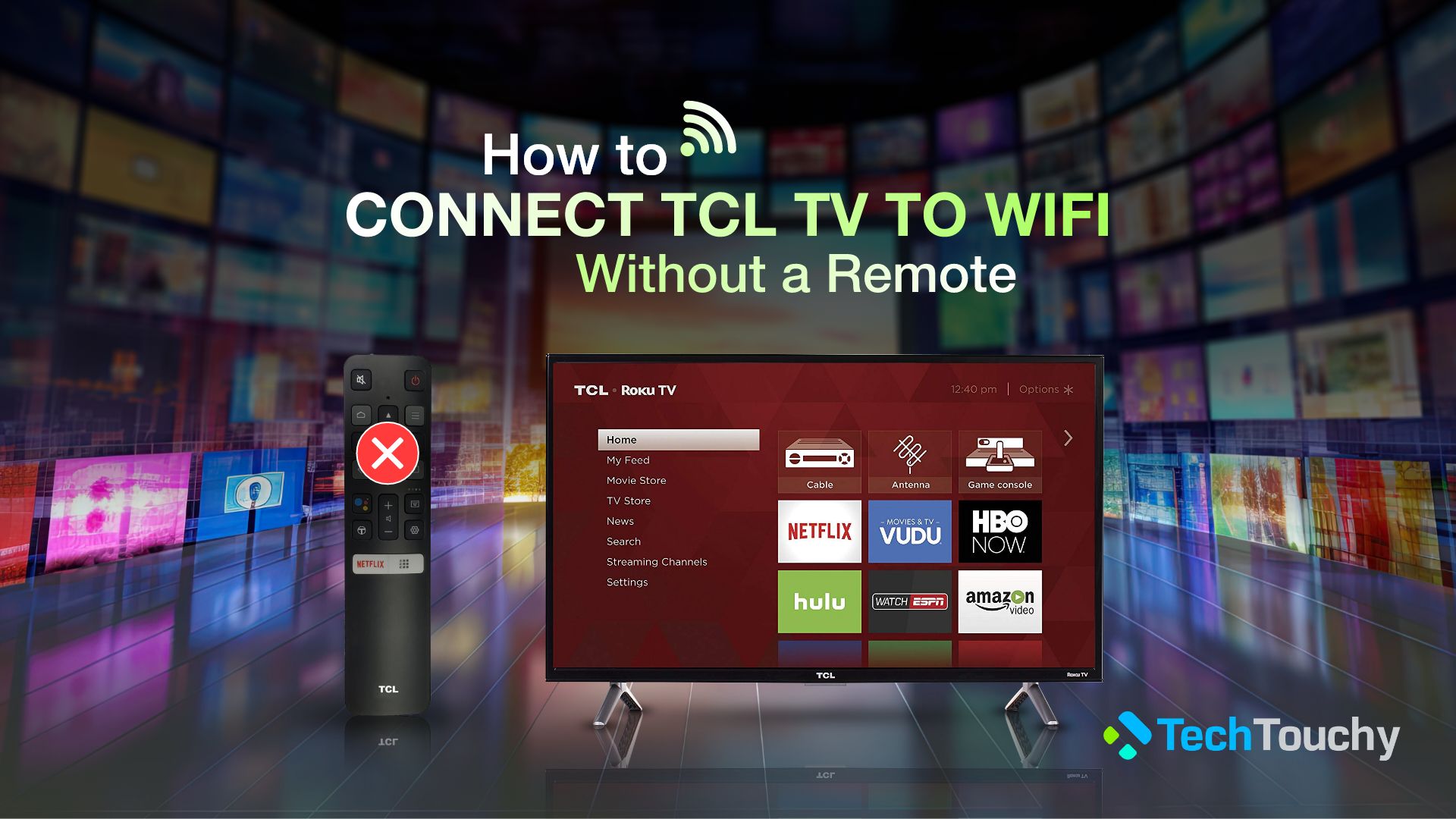 How To Connect TCL TV to WiFi Without a Remote