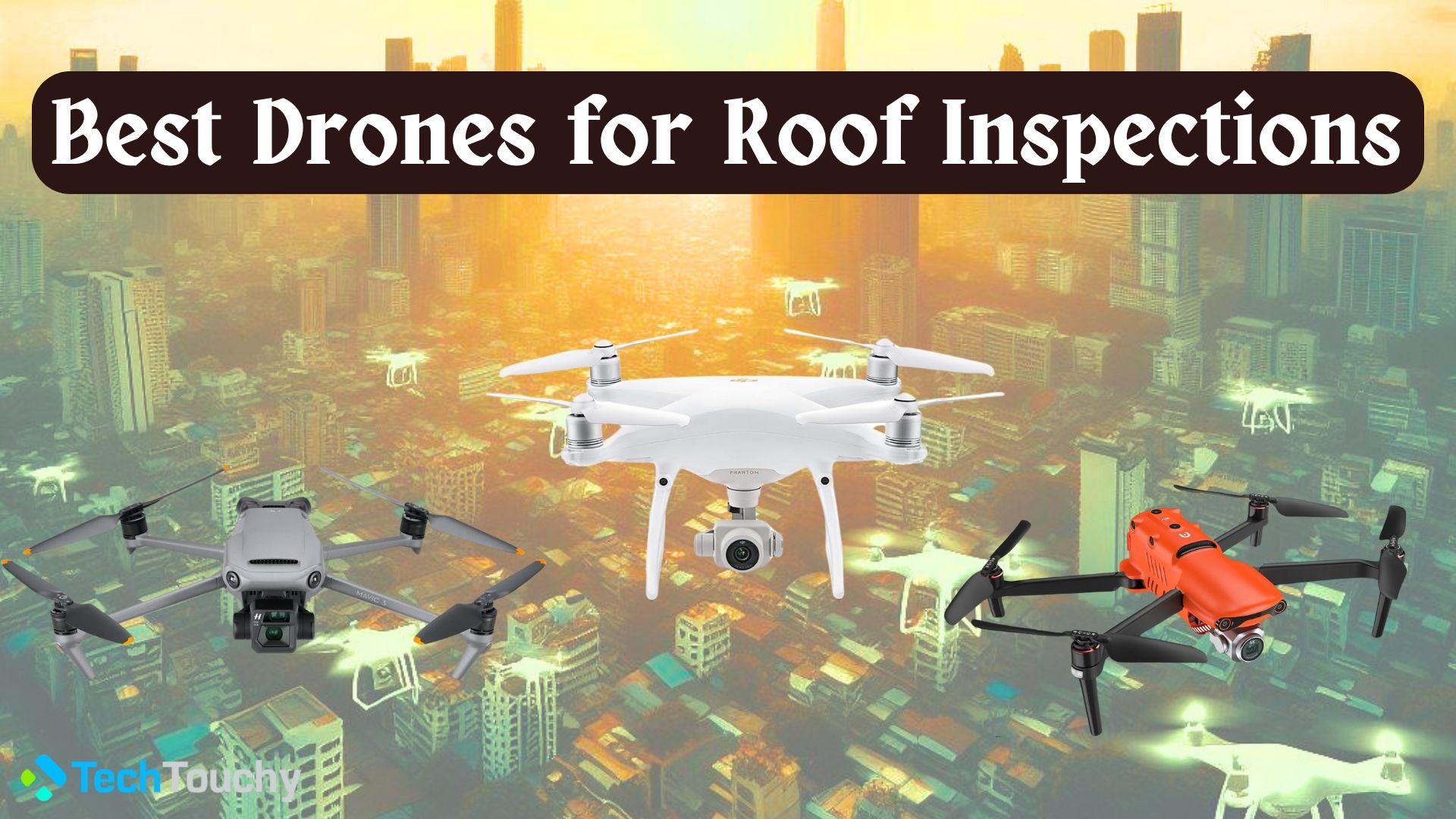 10 Best Drones for Roof Inspections in 2024