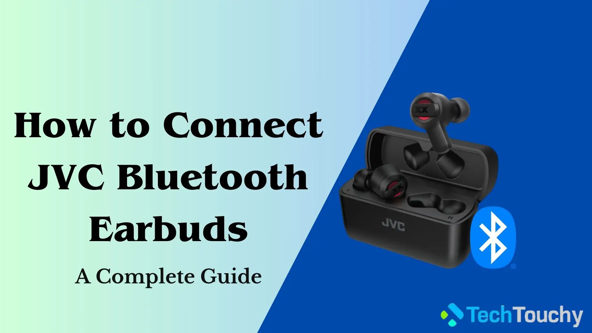 How to Connect JVC Bluetooth Earbuds