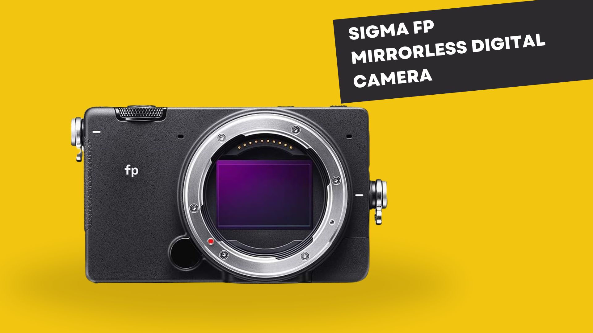 Sigma fp Mirrorless Digital Camera